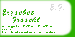 erzsebet froschl business card